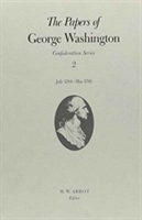 Papers of George Washington  Confederation Series, v.2: July 1784-May 1785