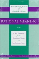 Rational Meaning New Foundation for the Definition of Words