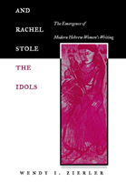 And Rachel Stole the Idols