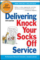 Delivering Knock Your Socks Off Service