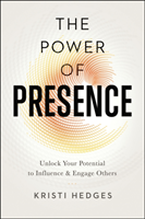 Power of Presence