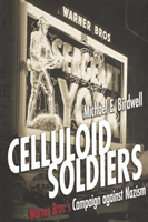 Celluloid Soldiers