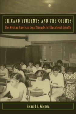 Chicano Students and the Courts