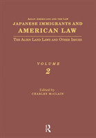 Japanese Immigrants and American Law