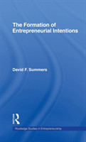 Forming Entrepreneurial Intentions