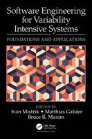 Software Engineering for Variability Intensive Systems