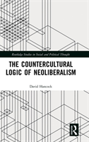 Countercultural Logic of Neoliberalism