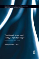 United States and Turkey's Path to Europe