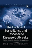 Politics of Surveillance and Response to Disease Outbreaks