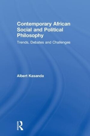 Contemporary African Social and Political Philosophy