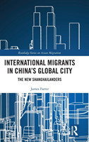 International Migrants in China's Global City