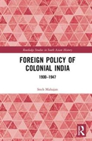 Foreign Policy of Colonial India