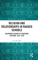 Religion and Relationships in Ragged Schools