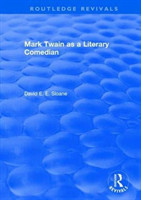 Routledge Revivals: Mark Twain as a Literary Comedian (1979)