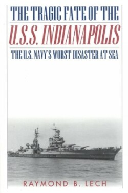 Tragic Fate of the U.S.S. Indianapolis