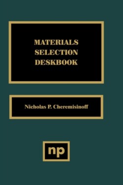 Materials Selection Deskbook
