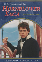 C. S. Forester and the Hornblower Saga, Revised Edition