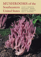 Mushrooms of the Southeastern United States
