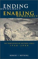 Ending Autocracy, Enabling Democracy