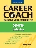 Managing Your Career in the Sports Industry