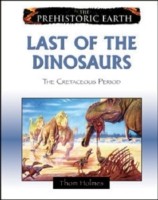 Last of the Dinosaurs