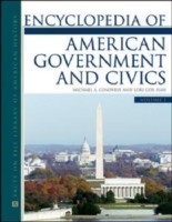 Encyclopedia of American Government and Civics