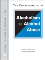 ENCYCLOPEDIA OF ALCOHOLISM AND ALCOHOL ABUSE