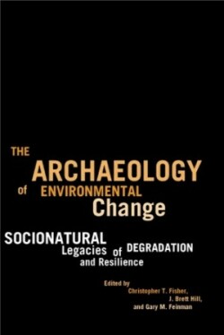Archaeology of Environmental Change