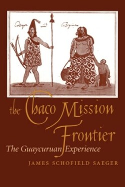 Chaco Mission Frontier