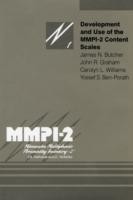 Development and Use of the MMPI-2 Content Scales