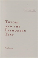 Theory and the Premodern Text