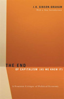End Of Capitalism (As We Knew It)
