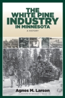 White Pine Industry in Minnesota