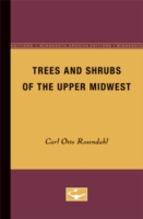 Trees and Shrubs of the Upper Midwest