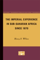 Imperial Experience in Sub-Saharan Africa Since 1870