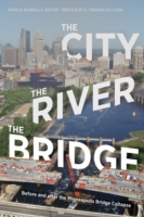 City, the River, the Bridge