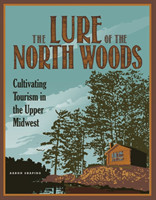 Lure of the North Woods