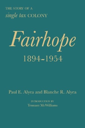 Fairhope, 1894-1954