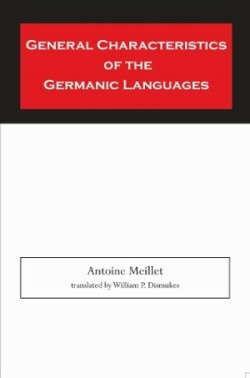 General Characteristics of the Germanic Languages