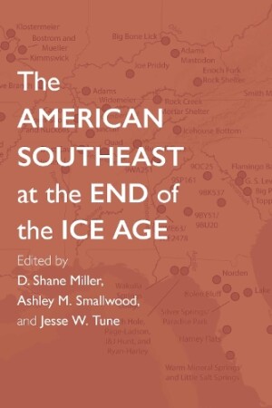 American Southeast at the End of the Ice Age