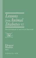 Lessons from Animal Diabetes VI