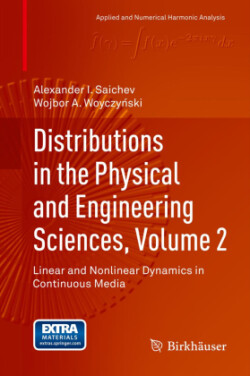 Distributions in the Physical and Engineering Sciences, Volume 2