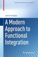 Modern Approach to Functional Integration
