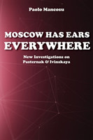 Moscow has Ears Everywhere