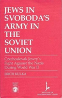 Jews in Svoboda's Army in the Soviet Union