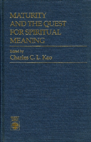 Maturity and the Quest for Spiritual Meaning