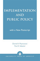 Implementation and Public Policy