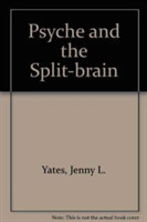 Psyche and the Split-Brain