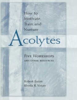 Hot to Motivate Train & Nurture Acolytes