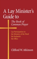 Lay Minister's Guide to the Book of Common Prayer